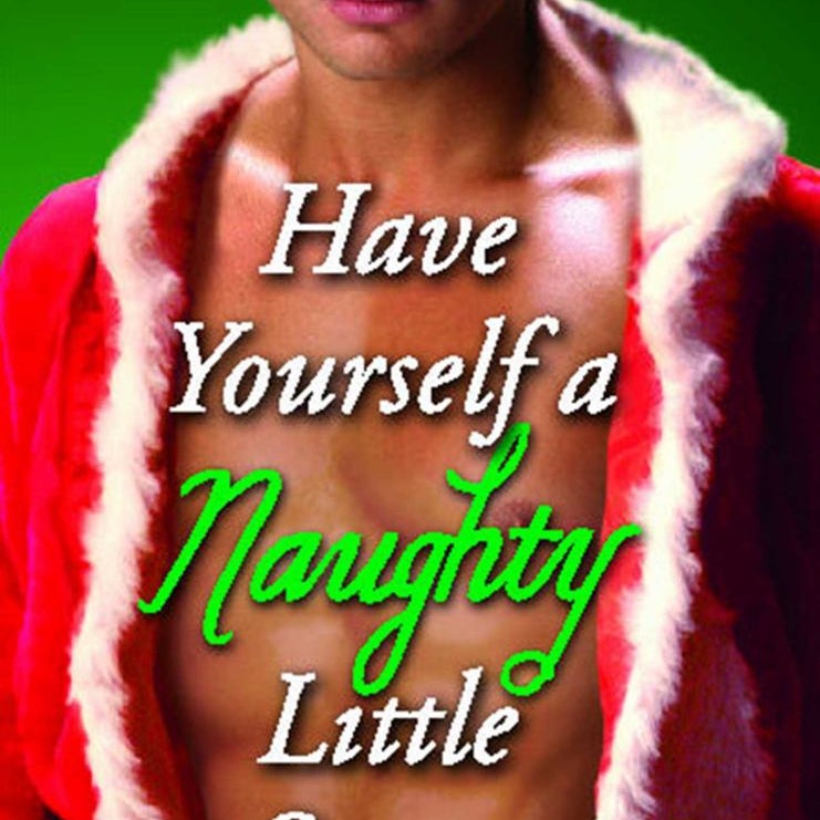 Have Yourself a Naughty Little Santa