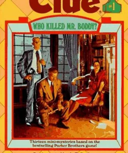 Who Killed Mr. Boddy?