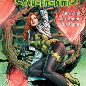 Poison Ivy Cycle of Life and Death