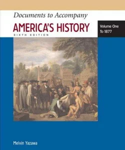 Documents to Accompany America's History, Volume I