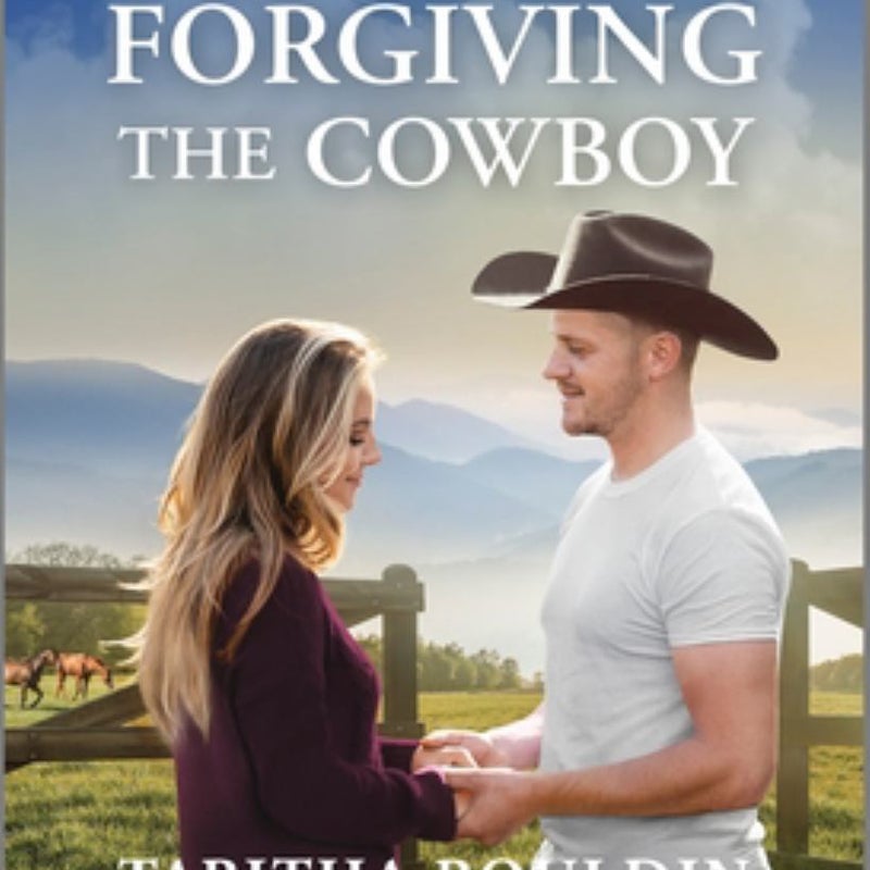 Forgiving the Cowboy