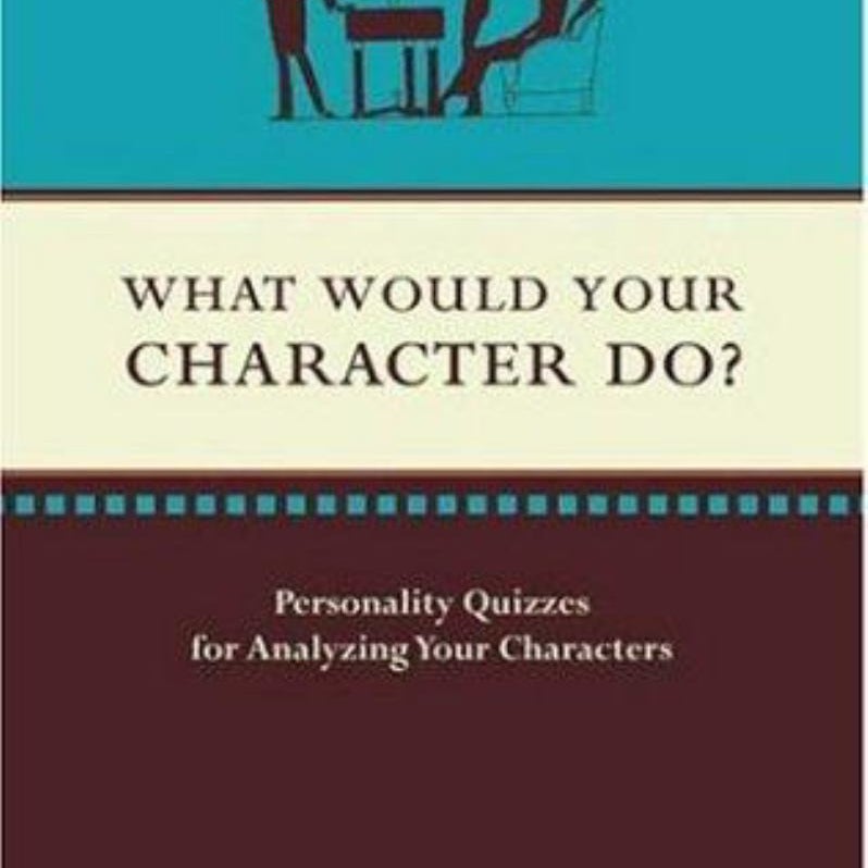 What Would Your Character Do?