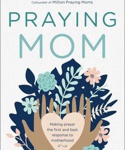 Praying Mom