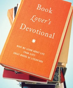 The Book Lover's Devotional