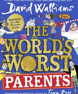 The World's Worst Parents