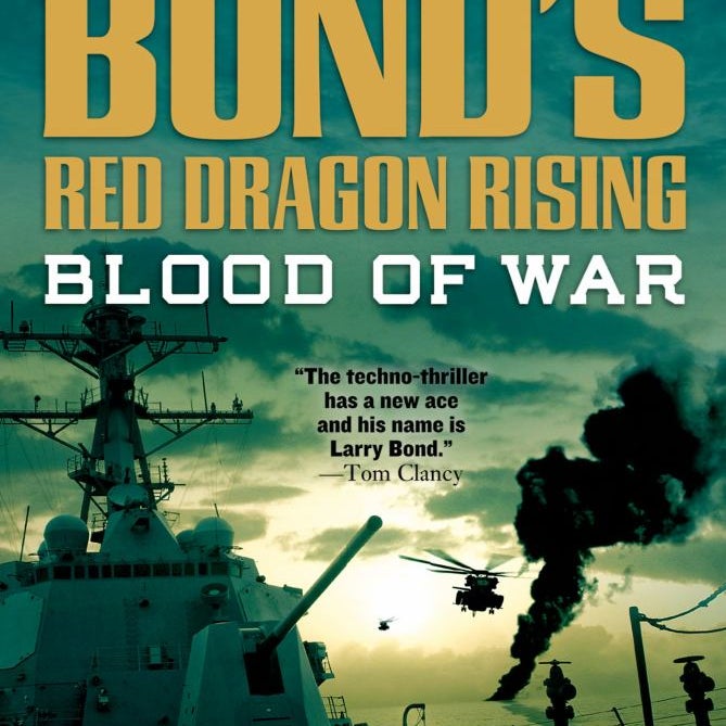Larry Bond's Red Dragon Rising: Blood of War