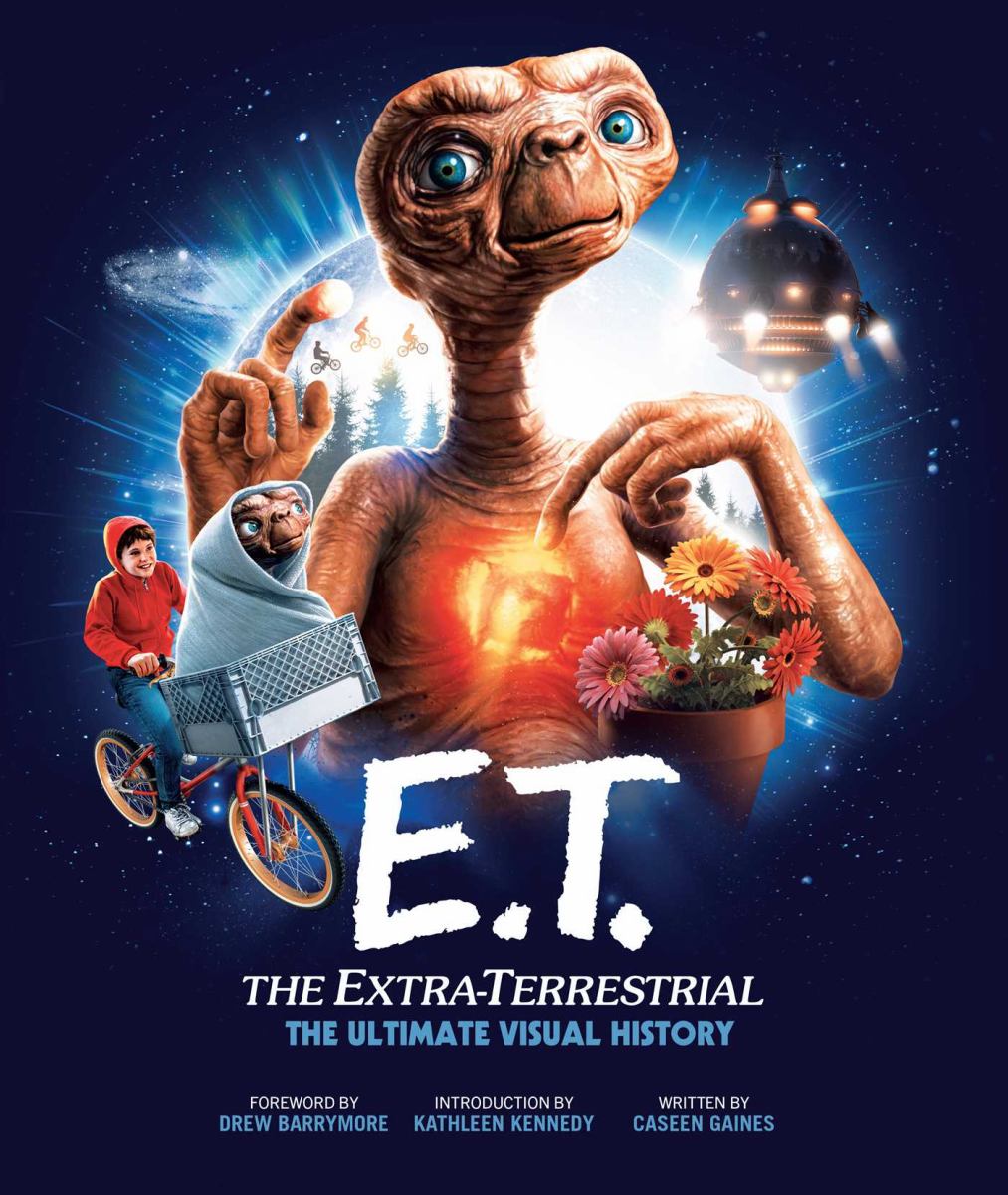 E. T. : the Extra Terrestrial: the Ultimate Visual History