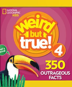 Weird but True 4: Expanded Edition