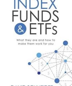 Index Funds and ETFs