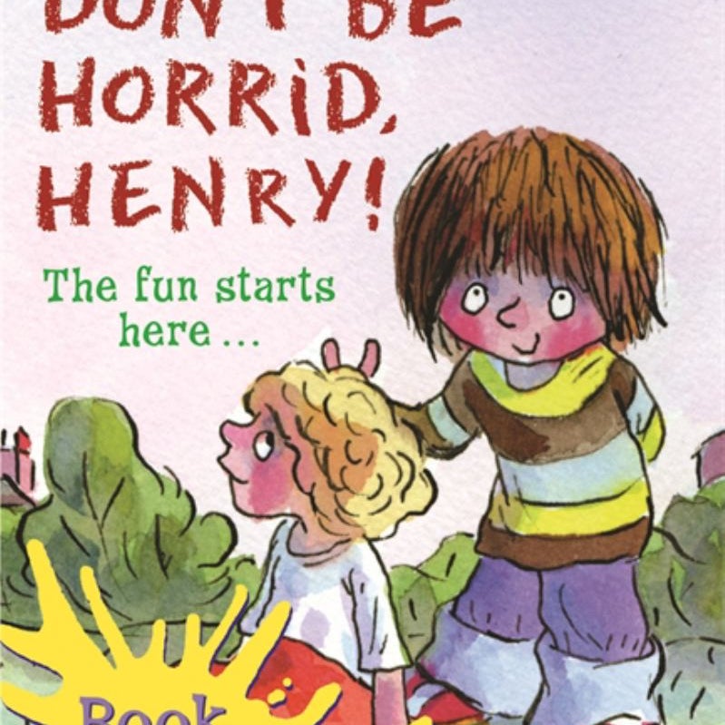 Don't Be Horrid, Henry!