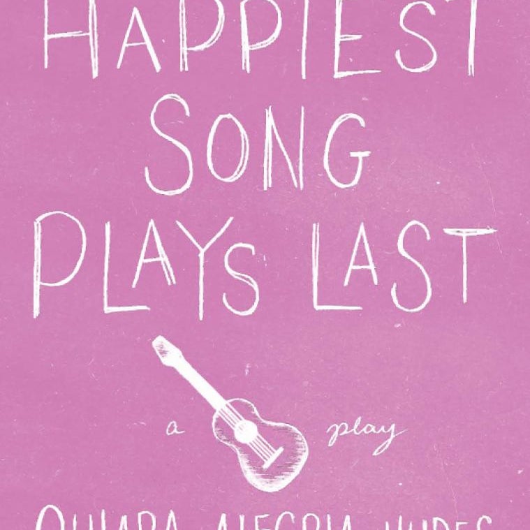 The Happiest Song Plays Last