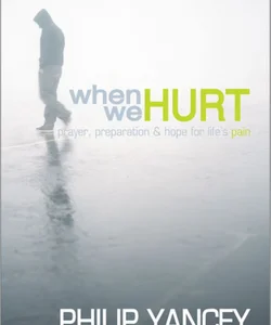 When We Hurt