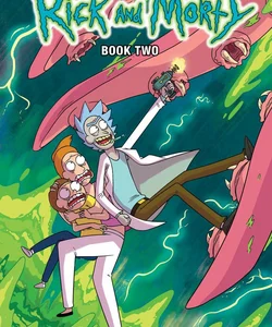 Rick and Morty Book Two