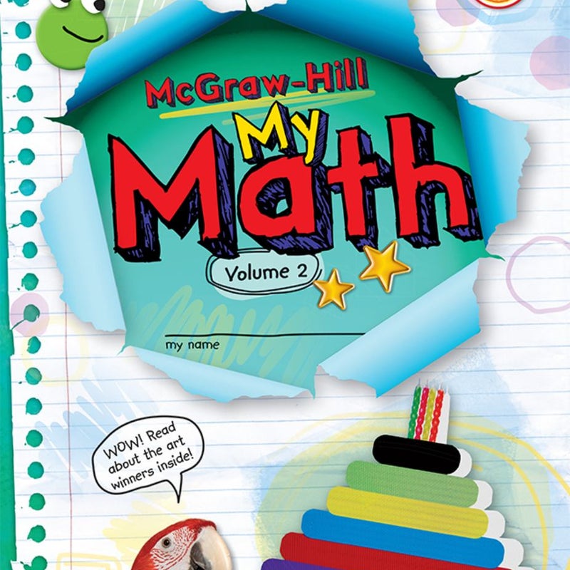 McGraw-Hill My Math, Grade 2, Student Edition, Volume 2