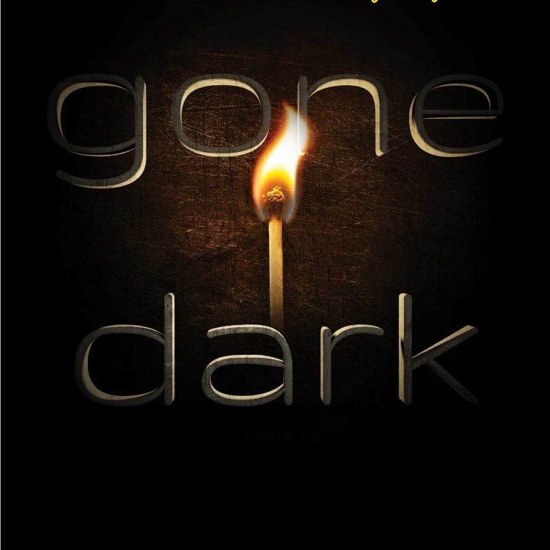 Gone Dark