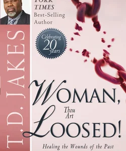 Woman Thou Art Loosed! 20th Anniversary Expanded Edition