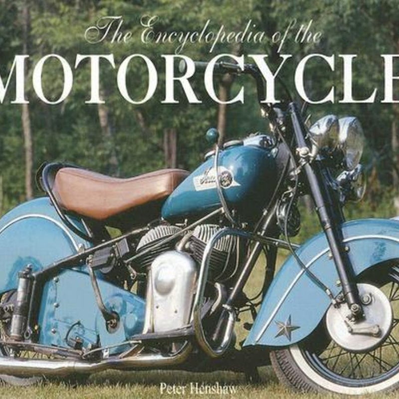 Encyclopedia of the Motorcycle