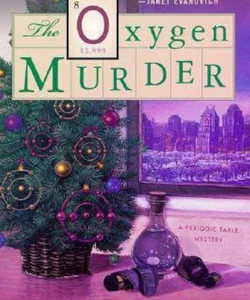 The Oxygen Murder