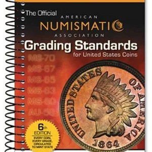 ANA Grading Standards for United States Coins
