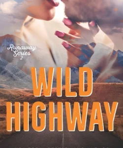 Wild Highway