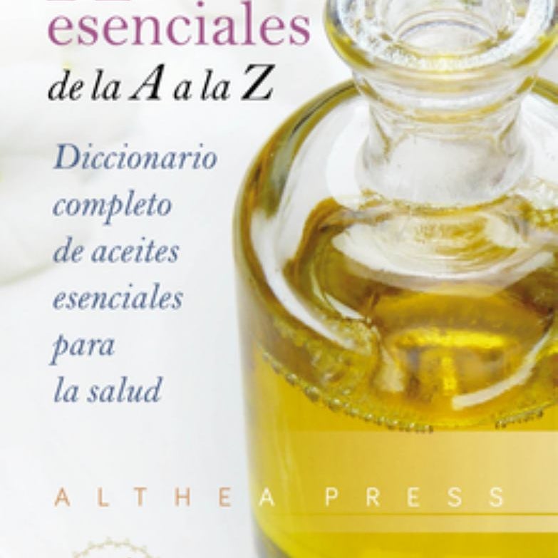 Aceites esenciales de la a a la Z