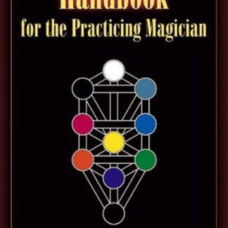 A Kabbalistic Handbook for the Practicing Magician