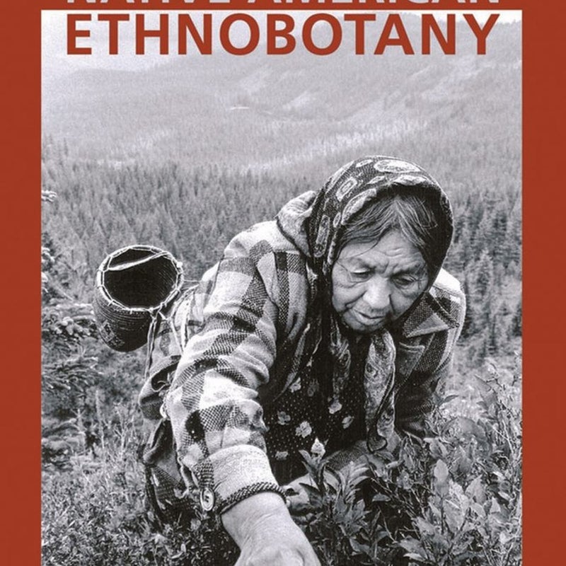 Native American Ethnobotany