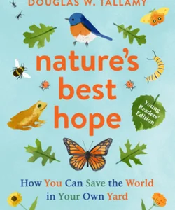 Nature's Best Hope (Young Readers' Edition)