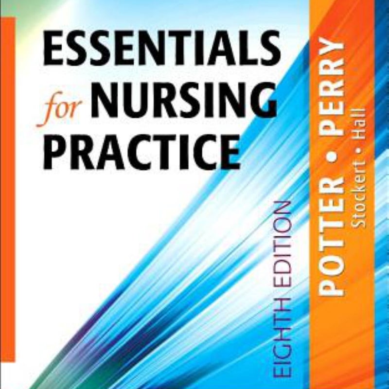 Essentials for Nursing Practice