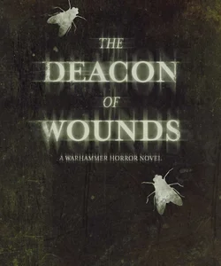 Deacon of Wounds