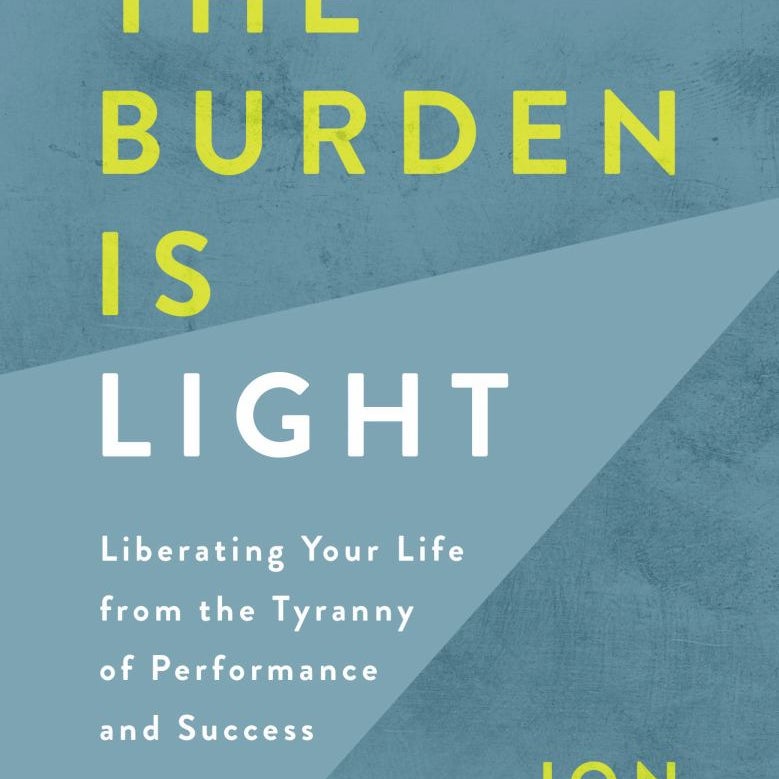 The Burden Is Light