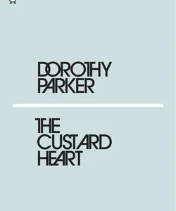 The Custard Heart