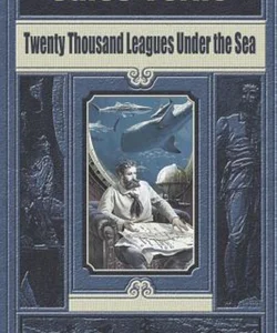 Twenty Thousand Leagues under the Sea (Illustrated)