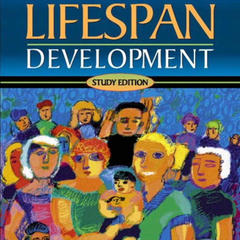 Lifespan Development (Study Edition)