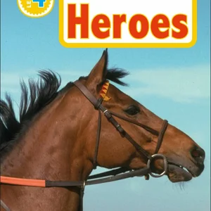DK Readers L4: Horse Heroes