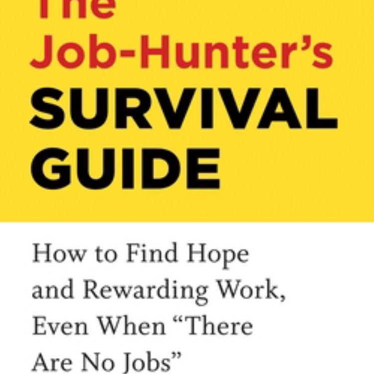 The Job-Hunter's Survival Guide