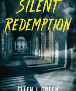 Silent Redemption