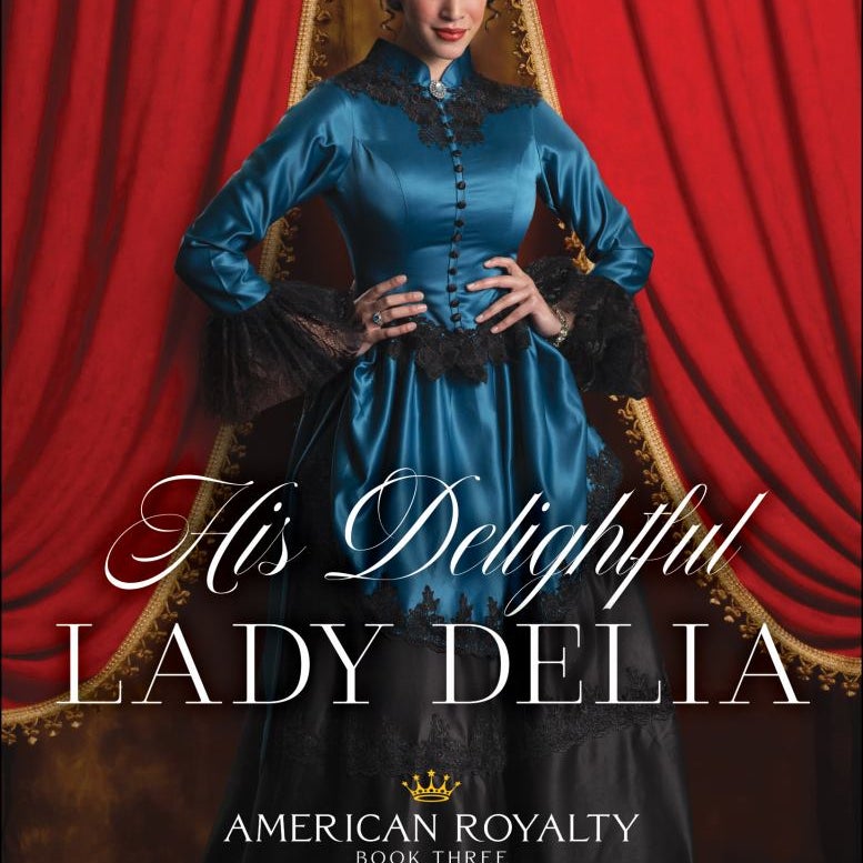 His Delightful Lady Delia