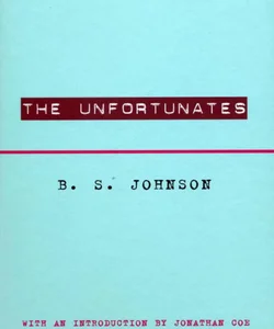 The Unfortunates