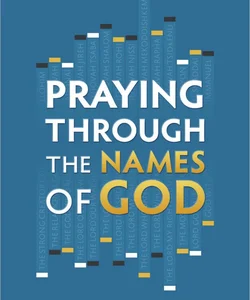Praying Through the Names of God