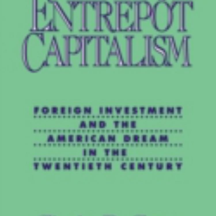 Entrepot Capitalism