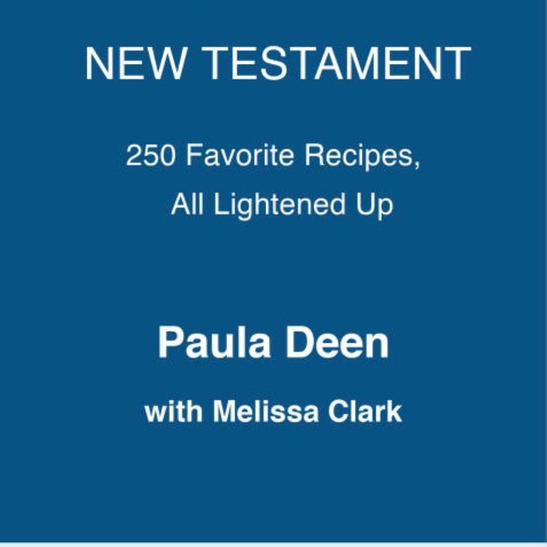 Paula Deen's New Testament