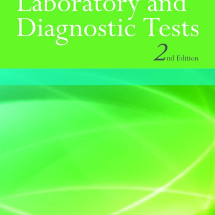 Brunner and Suddarth's Handbook of Laboratory and Diagnostic Tests