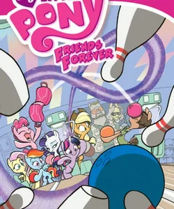 My Little Pony: Friends Forever Omnibus, Vol. 1