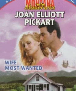 Wife Most Wanted