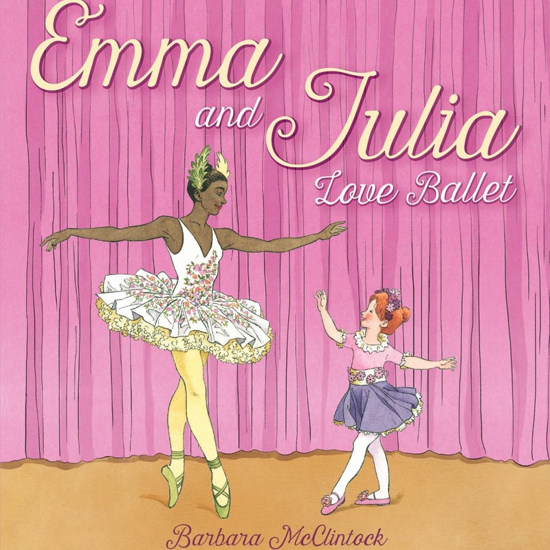 Emma and Julia Love Ballet