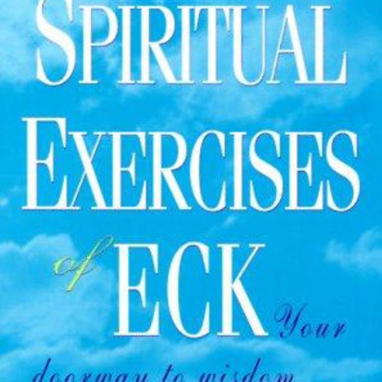 The Spiritual Exercises of ECK