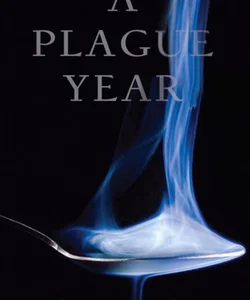 A Plague Year