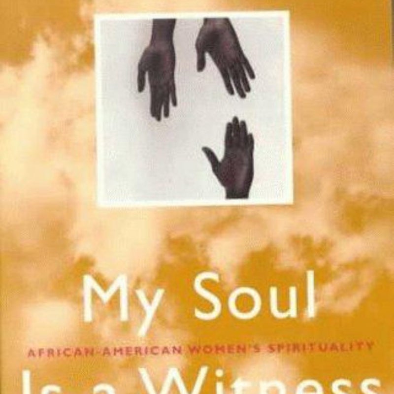 My Soul Is a Witness