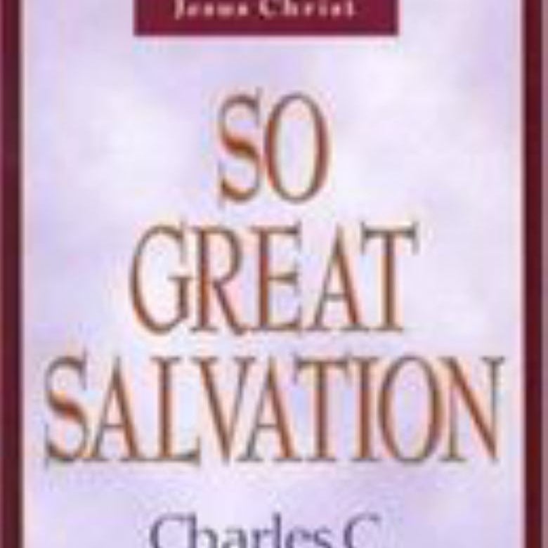 So Great Salvation